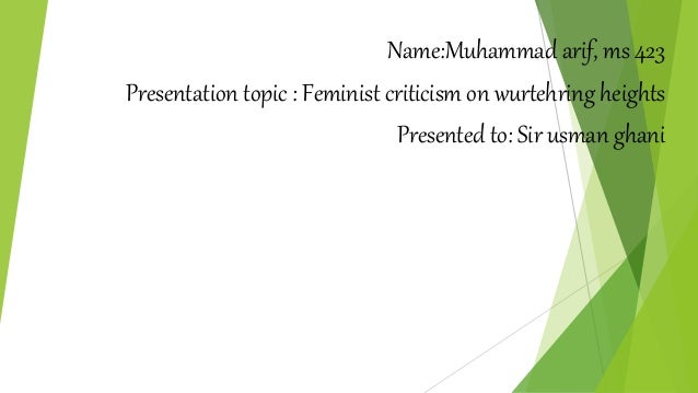 feminist criticism of wuthering heights by muhammad arif wuthering heights critical essays
