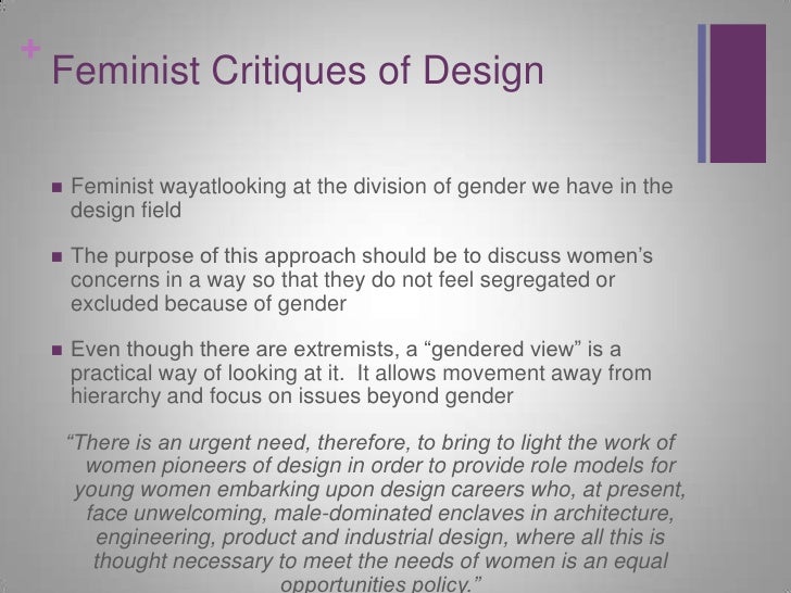 Feminist critiques of design