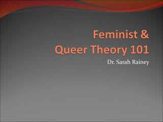 Dr. Sarah Rainey 