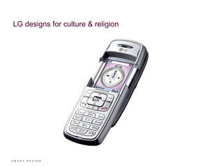 LG designs for culture & religion 