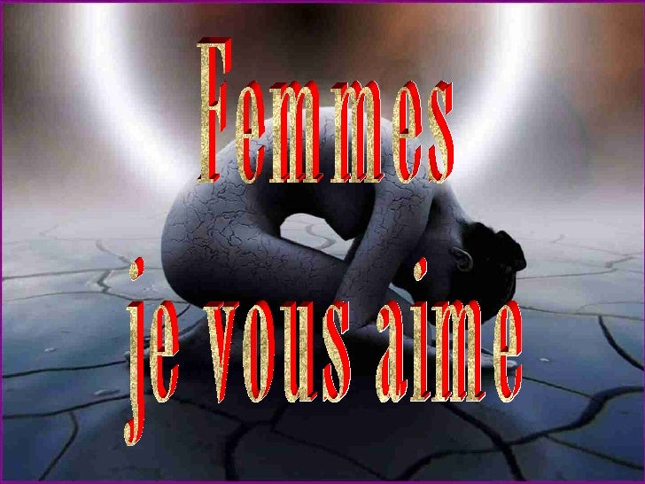 femmes je vous aime