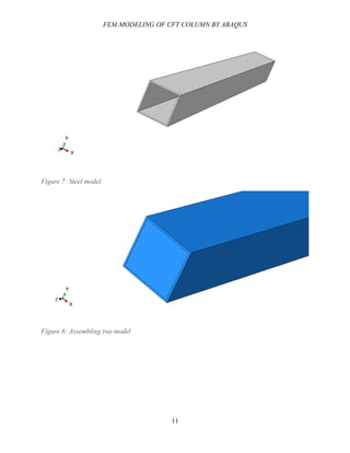 Finite Element Modeling of Concrete Filled Steel column Under Axial ...