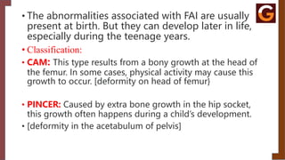 Femoroacetabular impingement.pptx