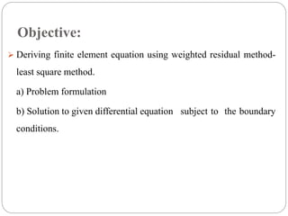 least squares approach in finite element method | PPTX