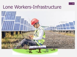 +
Lone Workers-Infrastructure
48
 