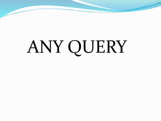 ANY QUERY
 