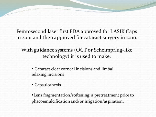 Flacs Ie Femtosecond Laser Assisted Cataract Surgery Unbiased Revie