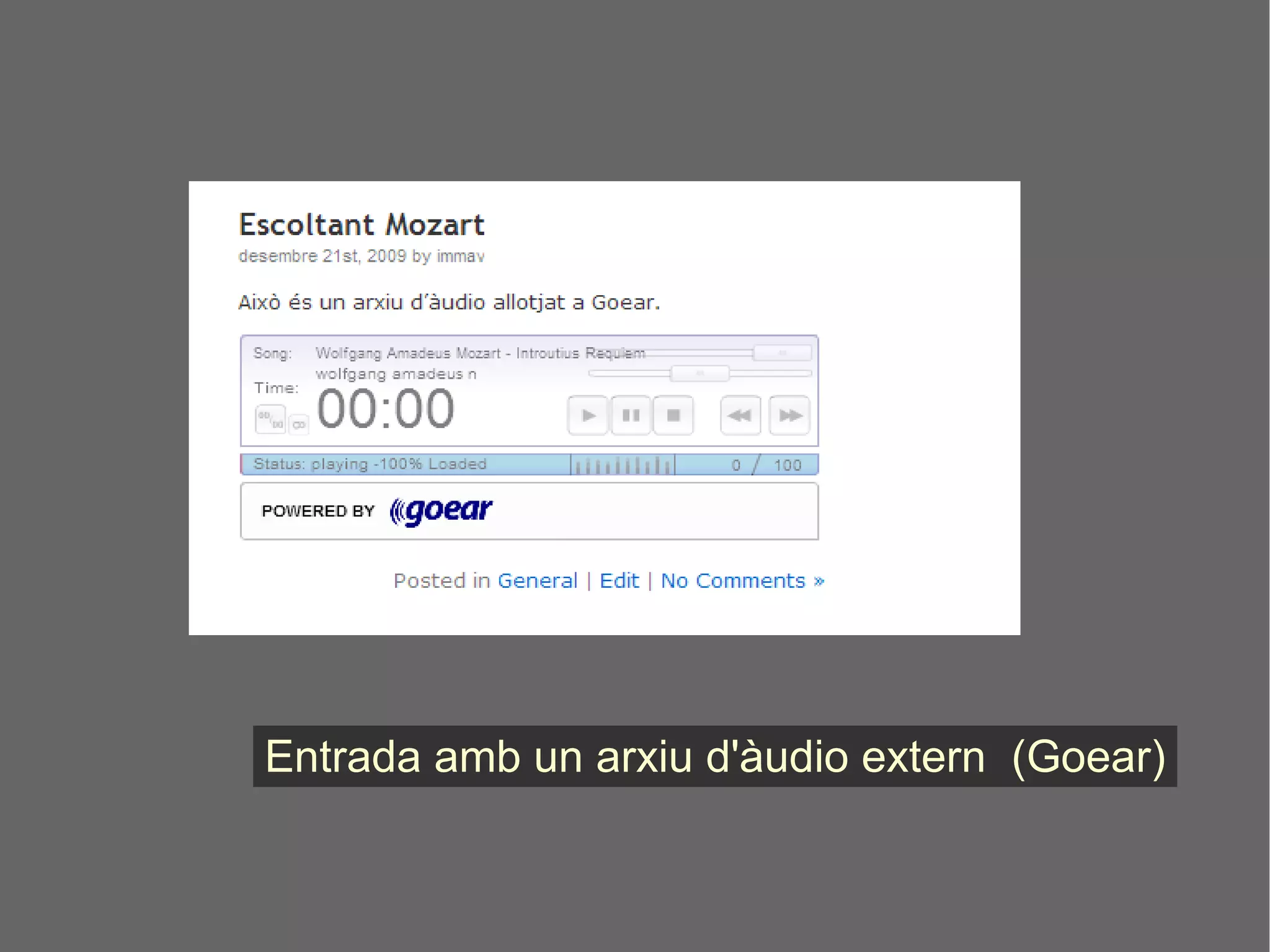 Entrada amb un arxiu d'àudio extern  (Goear) 