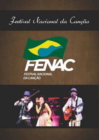 Festival Nacional da Canção
 
