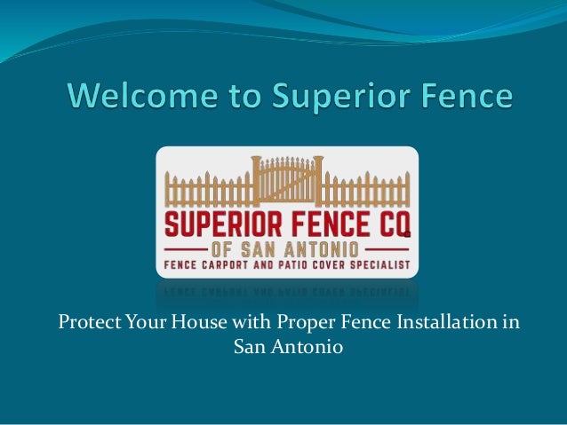 Fence Contractor San Antonio And Fence Installation San Antonio At Su