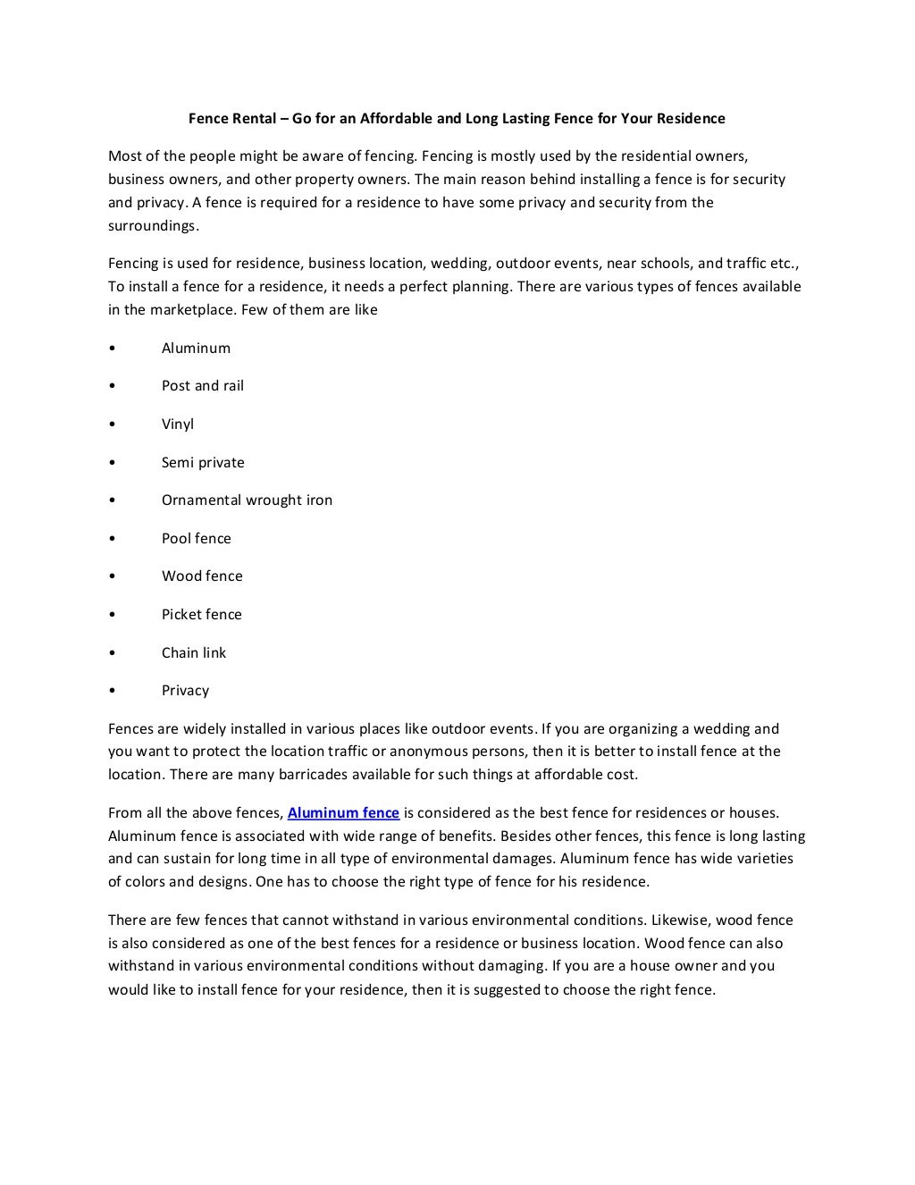 Fence rental go for an affordable and long lasting fence for your