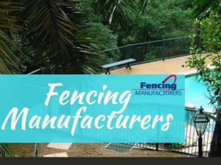 Fencing manufacturers