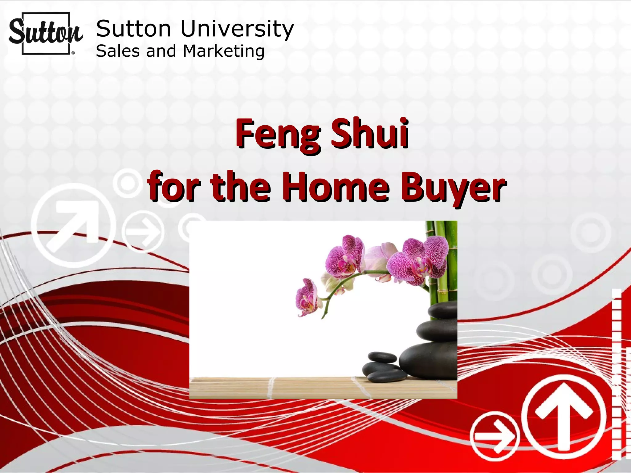 Feng shui for the home buyer PPT