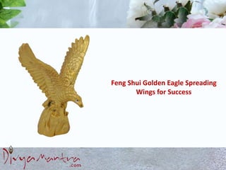 Feng Shui Golden Eagle Spreading
Wings for Success
 