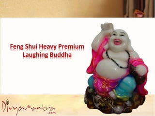 Feng Shui Heavy Premium
Laughing Buddha
 