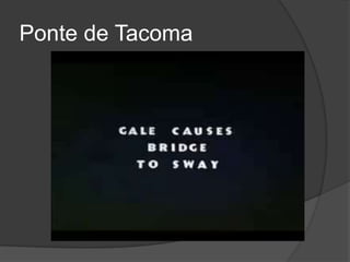 Ponte de Tacoma
 