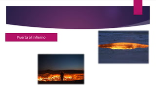 Puerta al Infierno
 