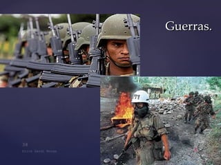 Guerras.  