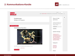 www.sti-innsbruck.at 39
2. Kommunikations-Kanäle
 