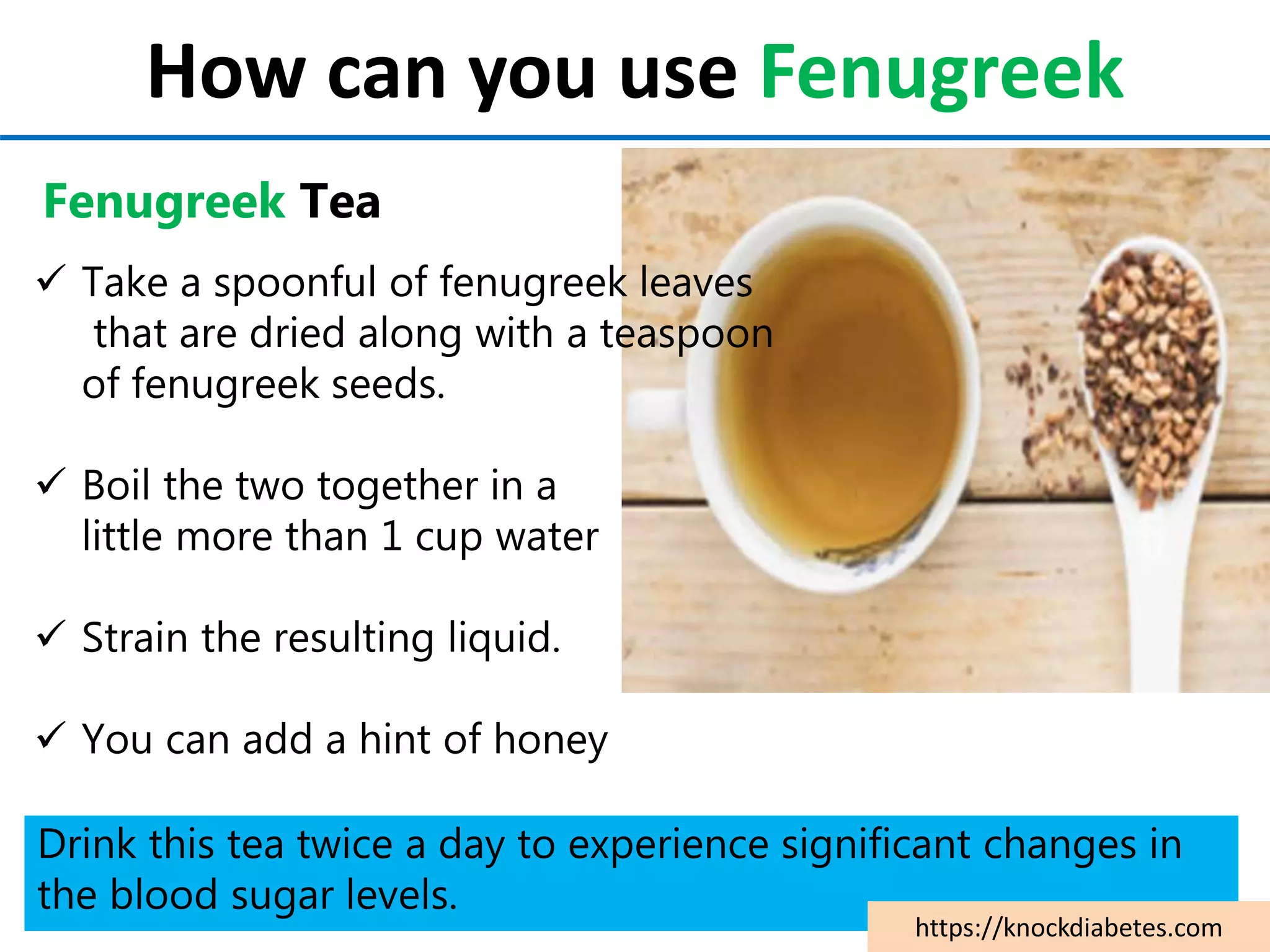 What are the uses, side effects, & dosage of Fenugreek for Diabetes? PPT