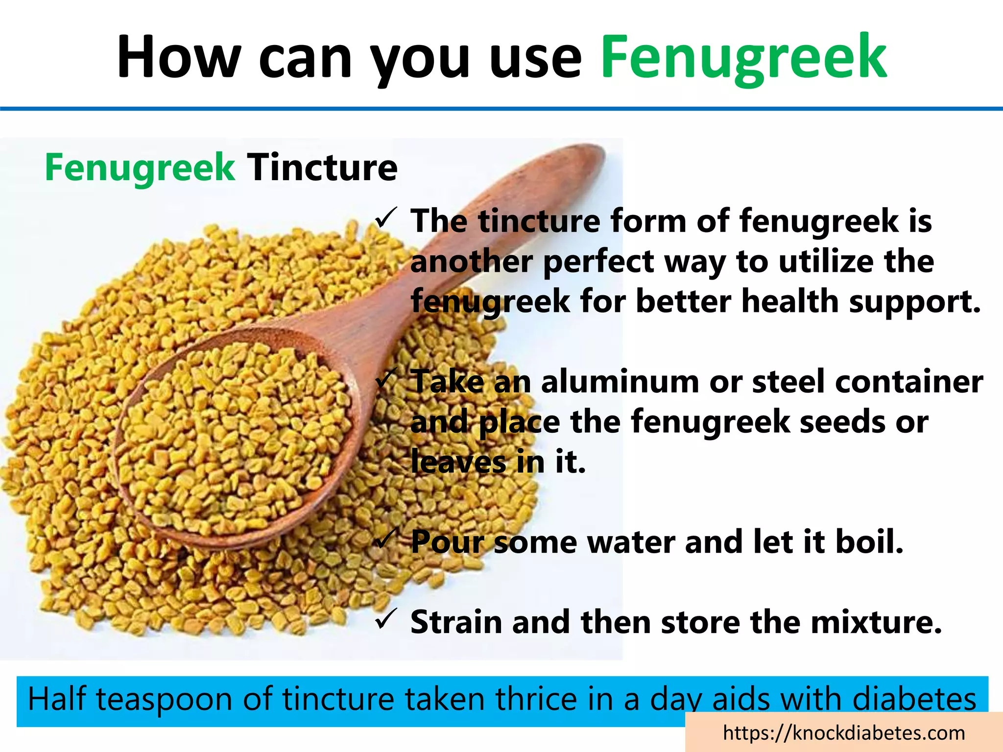 What are the uses, side effects, & dosage of Fenugreek for Diabetes? PPT