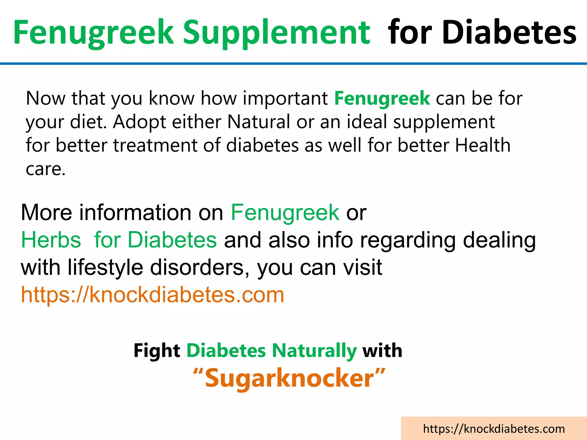 What are the uses, side effects, & dosage of Fenugreek for Diabetes? PPT