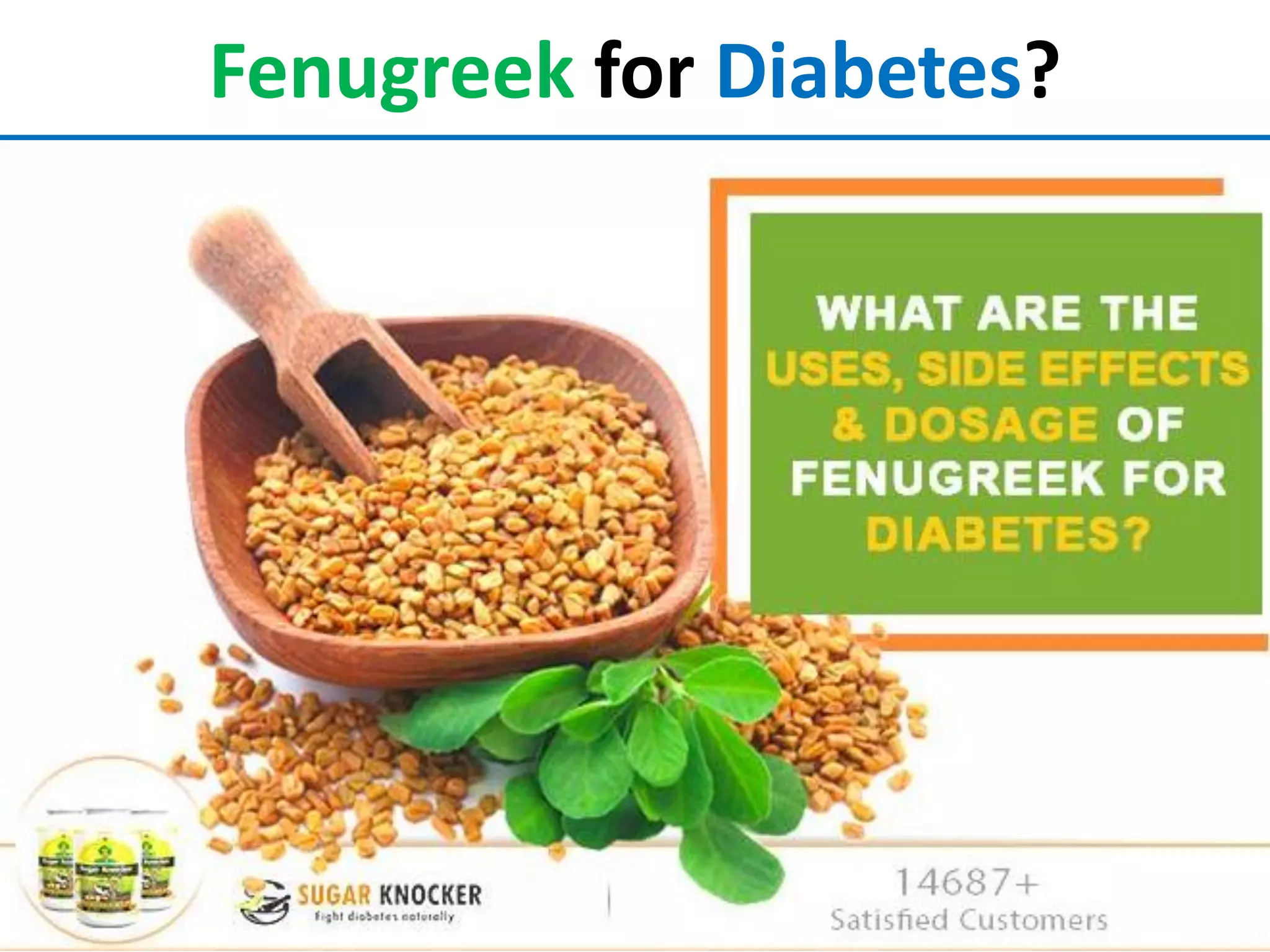 Fenugreek for Diabetes PPT