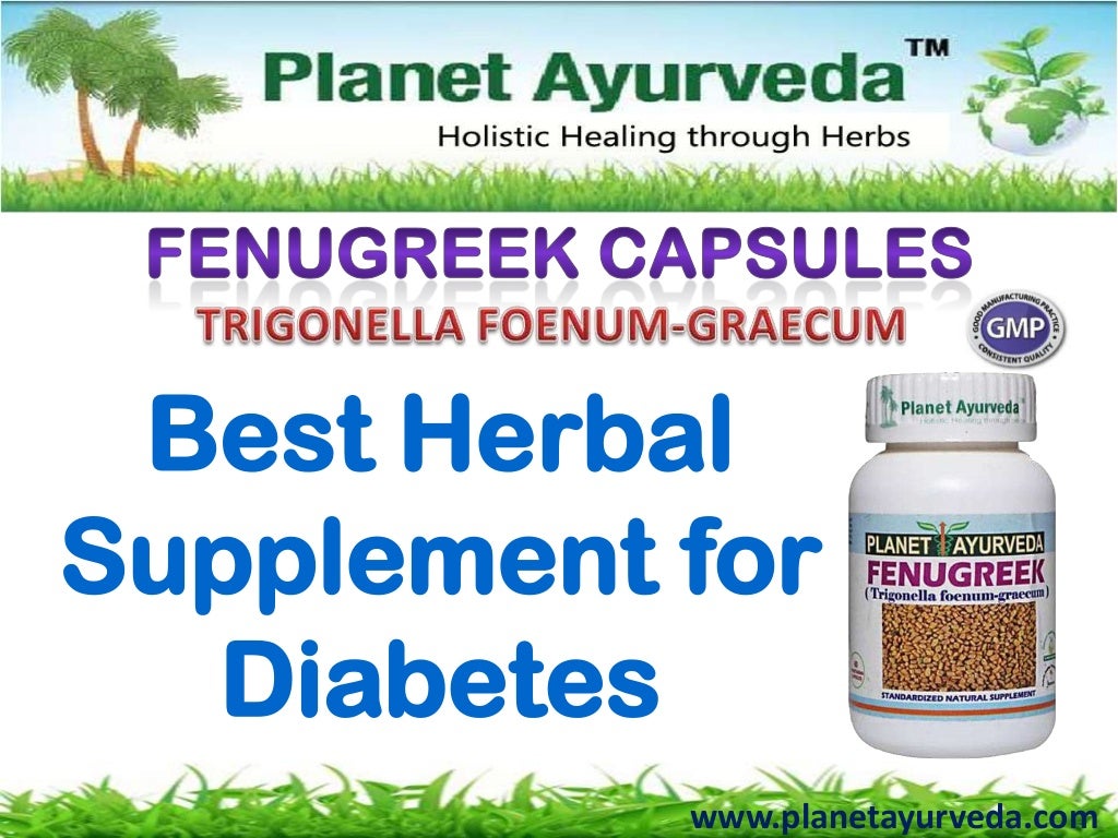 Fenugreek Capsules Benefits, Uses, Dosage and Side Effects