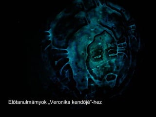 Előtanulmámyok „Veronika kendőjé”-hez  