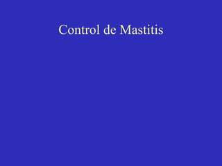 Control de Mastitis

 