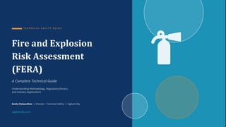 FERA Study Explained: Fire and Explosion Risk Assessment for High ...