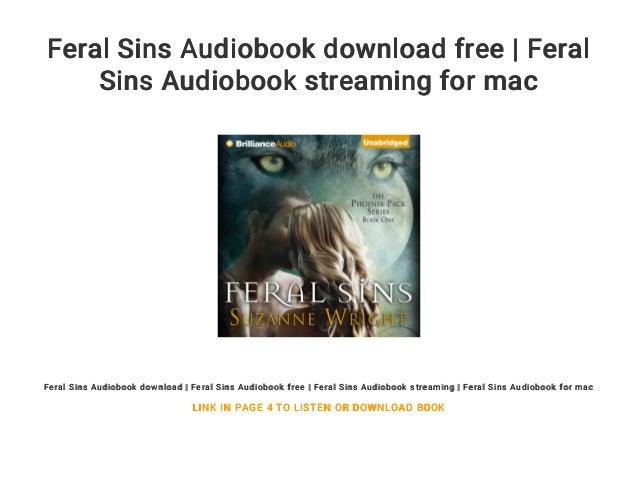 Feral Sins Audiobook download free Feral Sins Audiobook