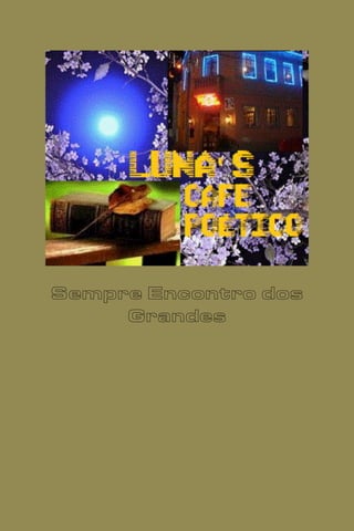 Sempre Encontro dos
     Grandes
 