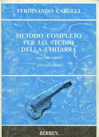 Ferdinando+carulli+ +metodo+completo+per+lo+studio+della+chitarra