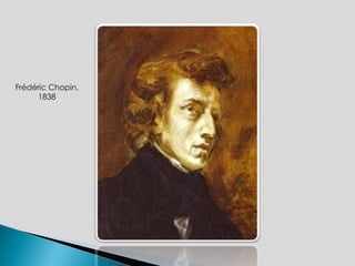 Frédéric Chopin, 1838 
