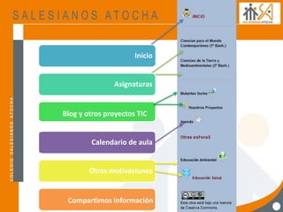 Inicio
Asignaturas
Blog y otros proyectos TIC
Calendario de aula
Otras motivaciones
Compartimos información
 
