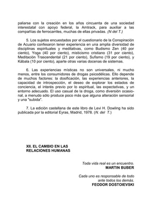 paliarse con la creación en los años cincuenta de una sociedad
interestatal con apoyo federal, la Amtrack, para auxiliar