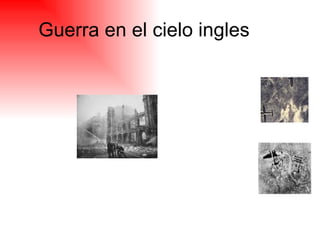Guerra en el cielo ingles 