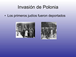 Invasión de Polonia Los primeros judíos fueron deportados 