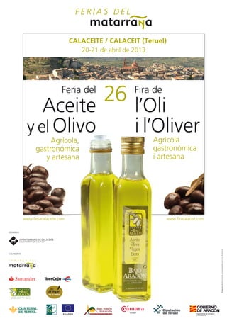 Claves para la internacionalización del aceite de oliva del Bajo Aragón, Feria del Aceite y el Olivo de Calaceite. Teruel. Viernes 19h. 