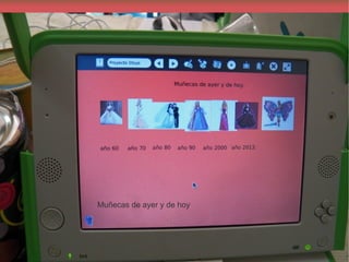 Muñecas de ayer y de hoy
 