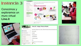 Conocimos y
exploramos un
muro virtual
Lino.it