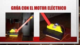 GRÚA CON EL MOTOR ELÉCTRICO
 