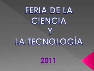Feria de la ciencia y tecnología