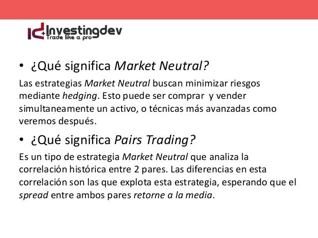 Hedging forex estrategia