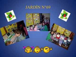 JARDÍN N°69
 