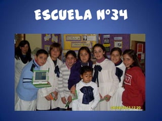 ESCUELA N°34
 
