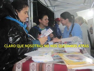 CLARO QUE NOSOTRAS NO NOS QUEDAMOS ATRÁS
 