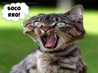Soco
rro!
 