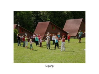 Qigong
 